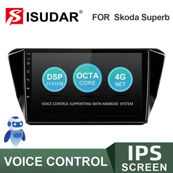 ISUDAR V57S Bil Radio For Skoda Superb 3 2016 - Android 9 Autoradio Mms GPS DVR Kamera Octa Core RAM 2 GB ROM 32GB Ingen 2Din
