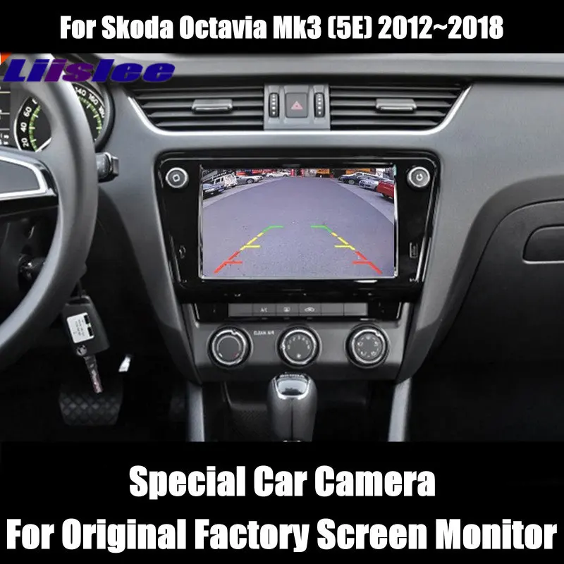Set Bagfra Omvendt Kamera For Skoda Octavia Mk3 2012~2018 / Connect Oprindelige Fabriksindstillinger Skærm Kompatibel / Parkering Kamera